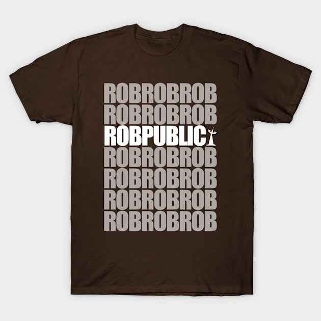 The Robpublic T-Shirt by My Geeky Tees - T-Shirt Designs